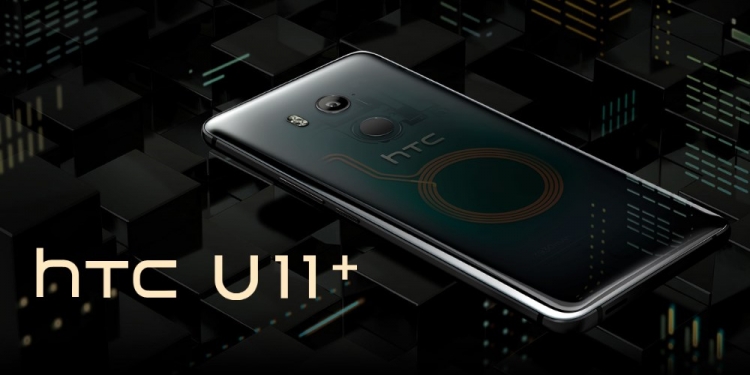 HTC U11+ pembuka lembaran telefon pintar tahun 2018