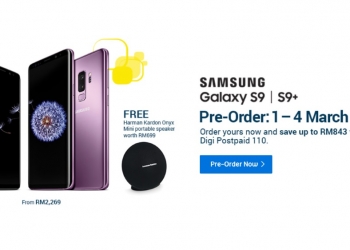 Digi buka tempahan awal Galaxy S9 dari RM2,269