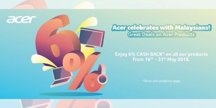 Acer bagi diskaun 6% untuk semua produk sampai 1 Jun