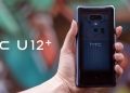 HTC U12+ mahu berbeza, tiada takuk skrin dan 4 lensa kamera