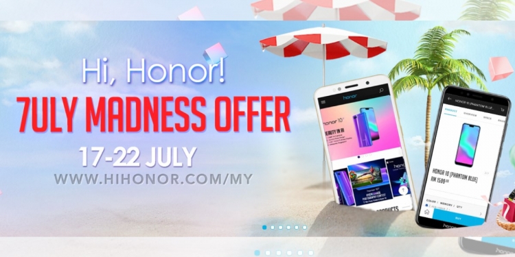 Tawaran Gila 7uly honor ada banyak diskaun dan hadiah percuma