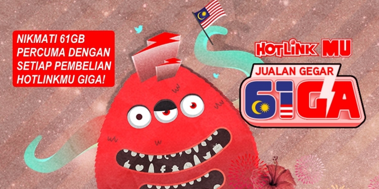 61GB internet tanpa sekatan untuk pelanggan Hotlink sempena bulan kemerdekaan
