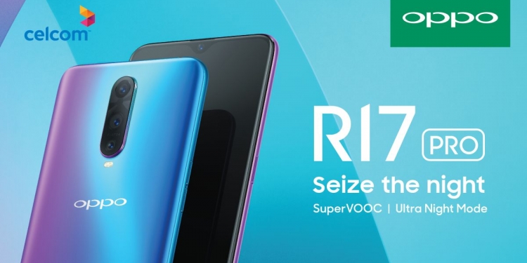 Dapatkan OPPO R17 Pro lebih murah dan mudah di Celcom