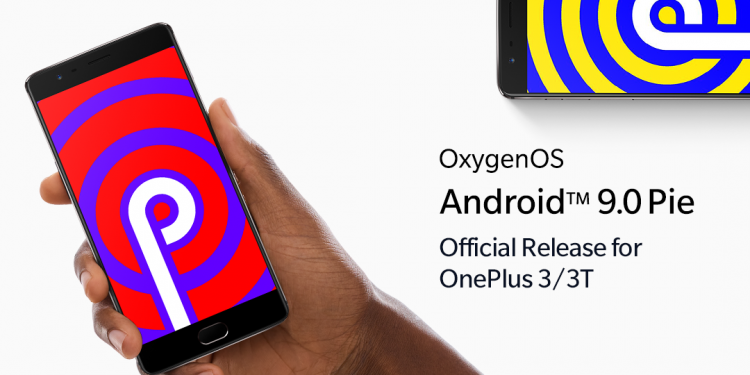 OnePlus 3 dan 3T terima kemas kini Android 9 Pie