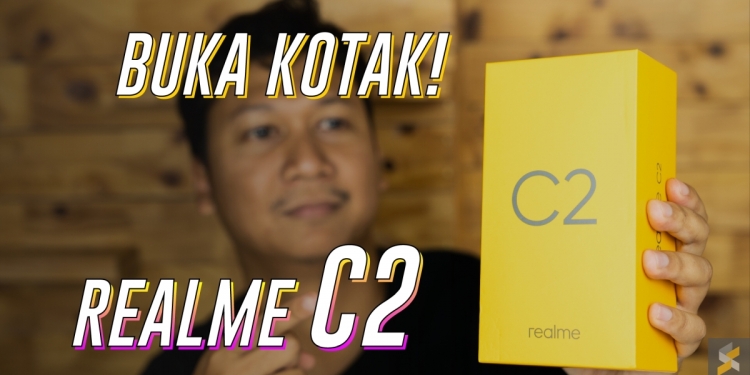 Buka Kotak: Realme C2, Telefon Termurah Realme 2019