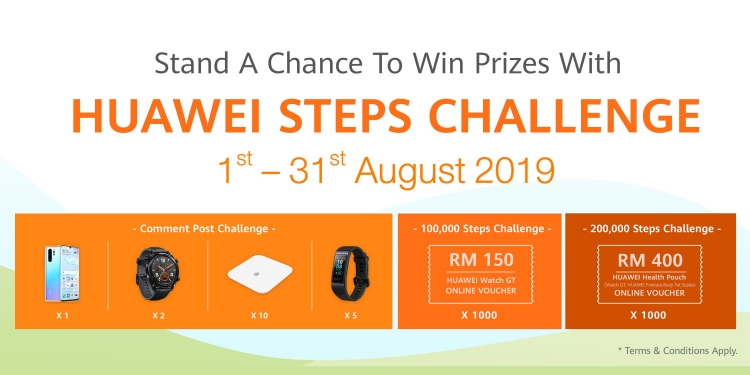 Banyak berjalan, lebih sihat dan tinggi peluang memenangi Huawei P30 Pro dan banyak hadiah lain