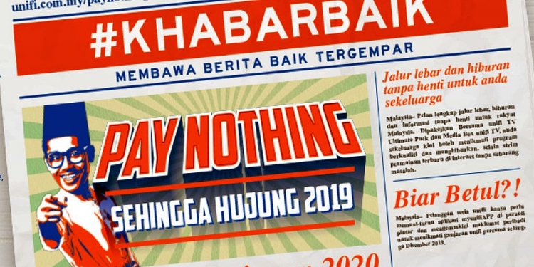 Unifi Pay Nothing: Semua pelanggan boleh mendapatkan pengecualian bil percuma hingga akhir tahun dengan syarat