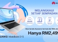 Laptop Huawei Matebook D 15 miliki pengecas USB-C dan pengimbas capjari pada harga di bawah RM2,500