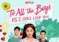 Netflix bagi semua tonton percuma: To All The Boys I’ve Loved Before, tanpa perlu mendaftar