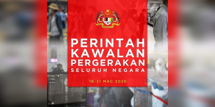 Ada Apa Dengan Perintah Kawalan Pergerakan COVID-19?