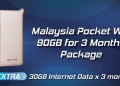 Wifi Poket dengan liputan paling baik di Malaysia, tawar sehingga 30GB data percuma