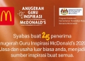 25 dari 5,000 guru dipilih penerima Anugerah Guru Inspirasi McDonald’s