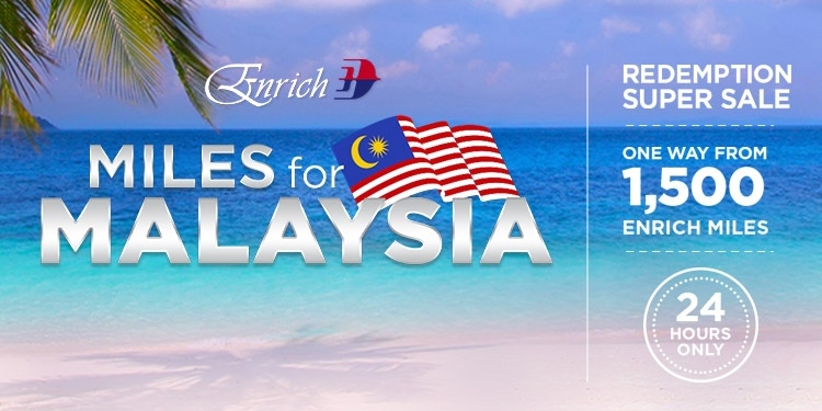 PROMO: Tebus 1,500 Enrich Miles untuk penerbangan domestik Malaysia Airlines hari ini