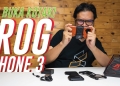 UNBOX: Asus ROG Phone 3 dan cara menggunakannya sebagai telefon gaming