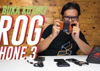 UNBOX: Asus ROG Phone 3 dan cara menggunakannya sebagai telefon gaming