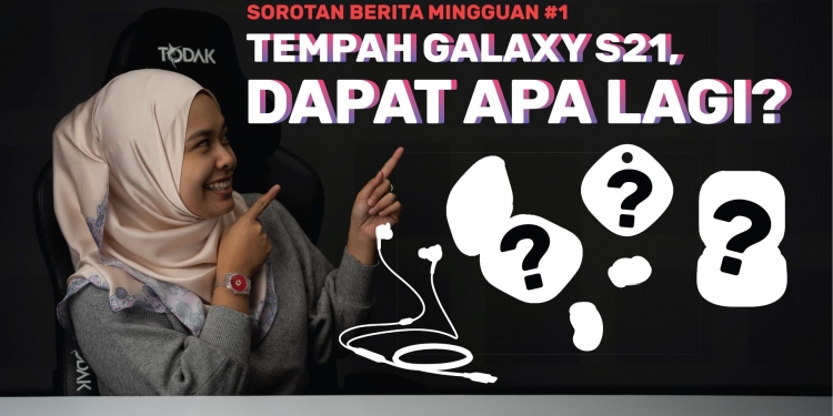 SBM #1 | Akaun SKMM Digantung selepas umum Booster LTE haram dan Galaxy S21 dilancarkan