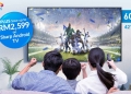 Pelanggan Celcom Home Fibre boleh miliki TV Android 4K 60-inci dari RM100/bulan