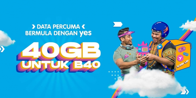 Yes meneruskan pemberian 40GB data percuma untuk golongan B40