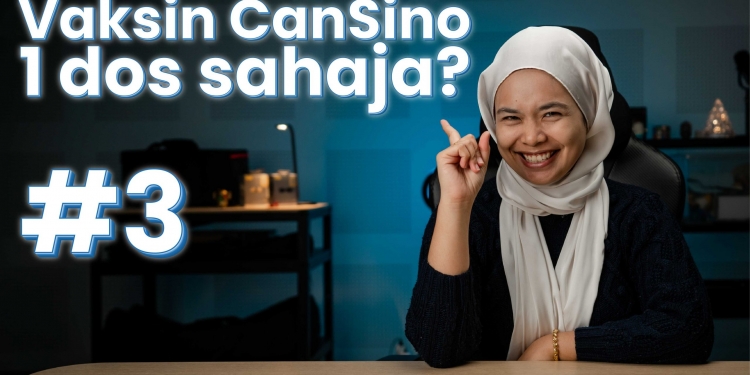 Perkembangan vaksin COVID-19 #3: Kelayakan warga asing divaksinasi & Ketibaan Vaksin CanSino