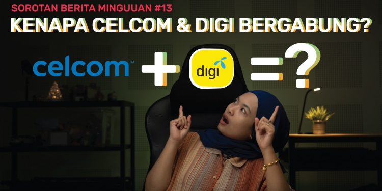 SBM #13 | Celcom & Digi bergabung, Mi 11 Ultra telefon Xiaomi termahal & pakej Celcom Max jimat