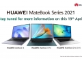 Barisan laptop baru Huawei MateBook 2021 akan dilancar di Malaysia