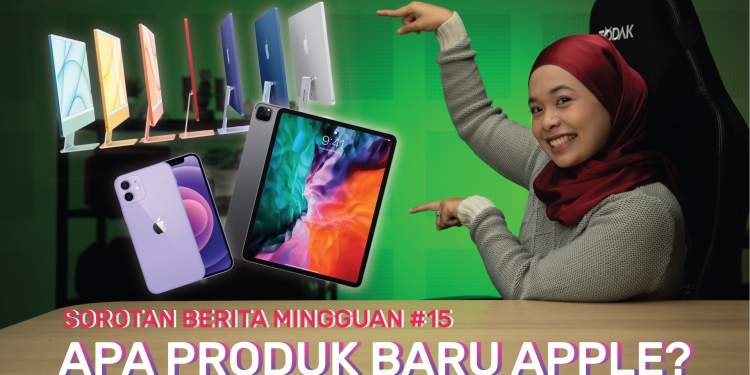 SBM #15 | Peluang pekerjaan PlayStation Malaysia, Produk baru Apple & pas MHFlyPass