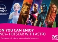 Pek Movie Astro naik harga untuk tambah akses ke Disney+ Hotstar