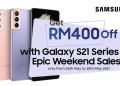 PROMO: 5 tawaran hebat dalam Jualan Epik Hujung Minggu Samsung Galaxy S21