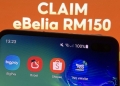 Kredit eBelia RM150: Ini tawaran tambahan setiap eWallet