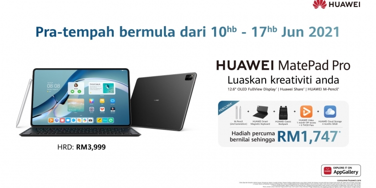 Huawei MatePad Pro ada hadiah percuma bernilai RM1,747 & cabutan bertuah untuk pembeli terawal