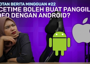 SBM #22 | FaceTime boleh di Android, Strim bola live dengan Sooka & Twitter Blue boleh Undo