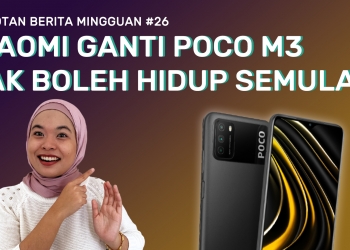 Xiaomi ganti Poco M3 rosak, Lazada COD sokong DuitNow QR & Jalur lebar tetap U Mobile | SBM #26