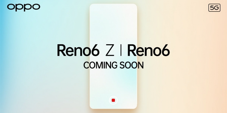 Oppo Reno 6 dan Reno 6Z akan tiba di Malaysia