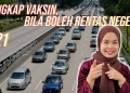 Vaksin Covid-19 #21: Vaksin walk-in seluruh negara & kelonggaran penerima dos lengkap