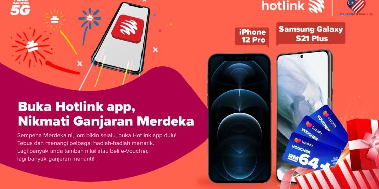 Menangi iPhone 12 dan Galaxy S21 dengan tambah nilai serta membeli e-Baucar di Hotlink