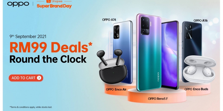 PROMO 9.9: Tawaran RM99 dan pelbagai diskaun sempena Oppo x Shopee Super Brand Day
