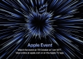 Apple umum adakan majlis pelancaran pada 19 Oktober 2021, jangkakan pengenalan produk ini