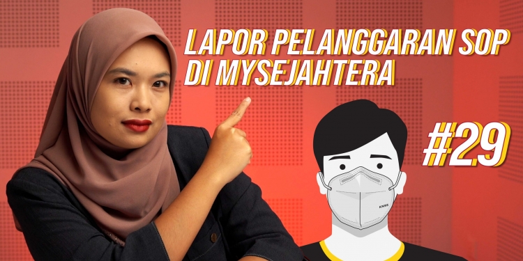 Vaksin COVID-19 #29: Lapor langgar SOP di MySejahtera & Petugas beri suntikan kosong diberhentikan