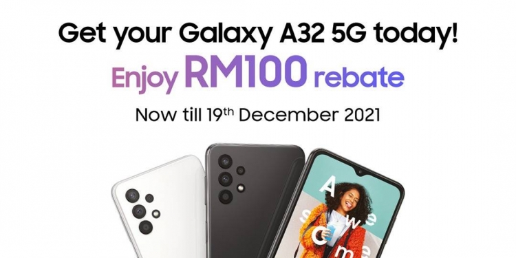 PROMO: Samsung Galaxy A32 5G murah RM100 untuk waktu terhad