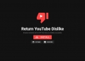 Cara untuk kembalikan angka dislike yang disembunyikan YouTube