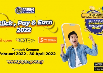 PTPTN anjur kempen Click, Pay & Earn 2022, bayar pinjaman melalui e-wallet untuk terima ganjaran
