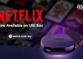 Netflix kini sedia ditonton di Astro Ulti Box yang lebih murah