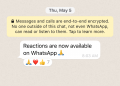 WhatsApp lancarkan reaksi emoji & kemaskini 2 perkara yang bakal memudahkan pengguna
