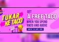 Taco Bell sediakan juadah Crunchy Taco percuma untuk pelanggan, terhad sehingga 16 Mei 2022