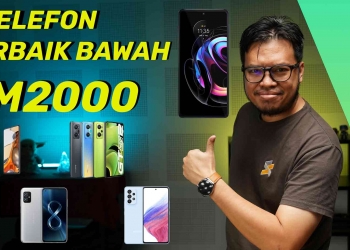 5 telefon terbaik bawah RM2,000 di Malaysia tahun 2022