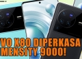 Vivo X80 diperkasa Dimensity 9000, iPod Touch dikuburkan & fungsi baru MySejahtera|SBM #67