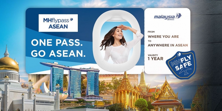MHflyPass ASEAN, pas terbang murah Malaysia Airlines di Asia Tenggara tanpa sekatan tarikh dan pelbagai keutamaan