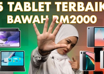 5 tablet terbaik & hebat di Malaysia bawah RM2000 (2022)
