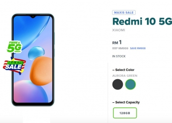 Redmi 10 5G tiba, harga agak mahal tetapi hanya RM1 di Maxis, Redmi Note 11S 5G pilihan lebih bagus