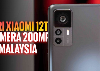 Siri Xiaomi 12T di Malaysia, semua perkara yang anda perlu tahu tentangnya